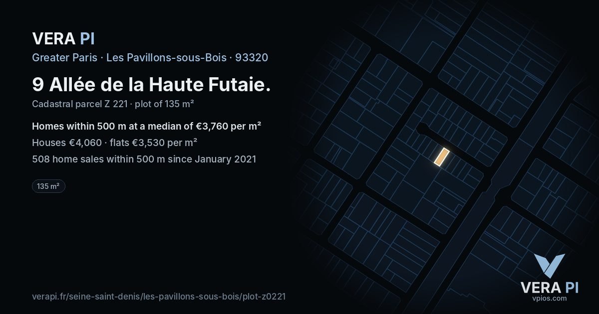 9 Allée de la Haute Futaie, Les Pavillons-sous-Bois at night – the plot lit, the parcels around coloured by the prices near them