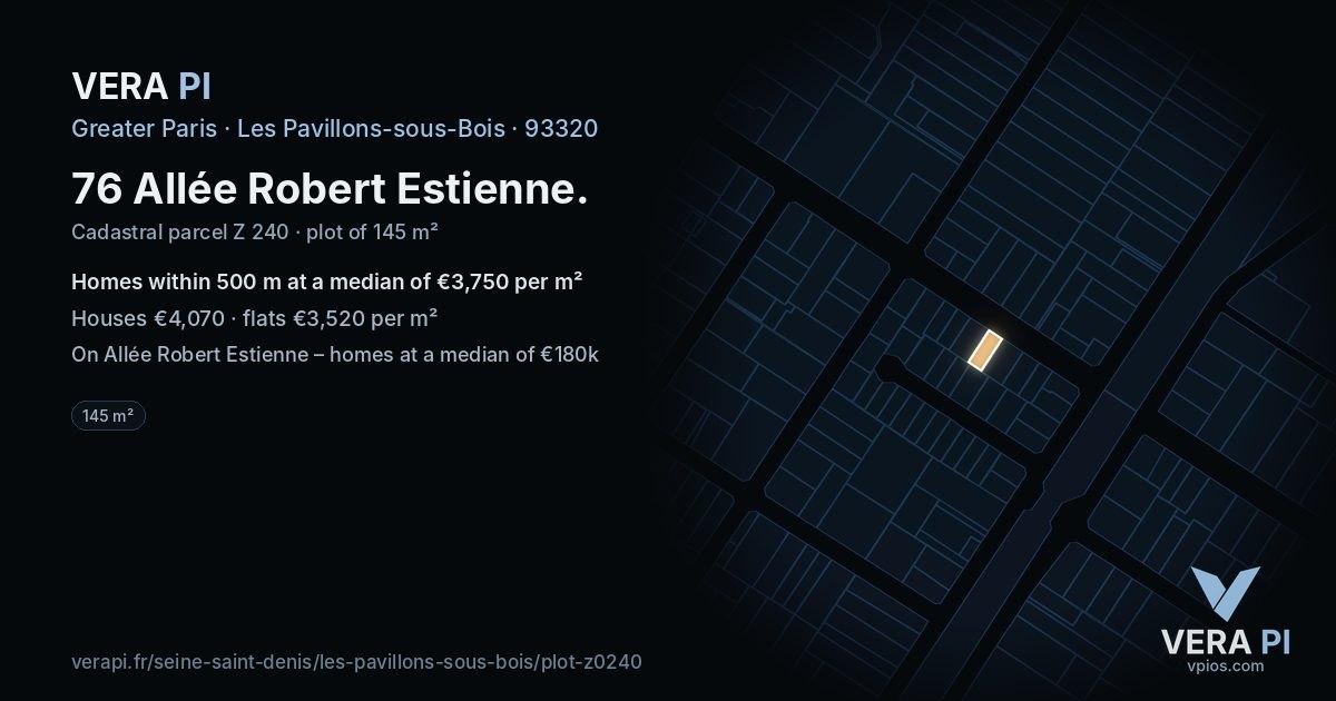 76 Allée Robert Estienne, Les Pavillons-sous-Bois at night – the plot lit, the parcels around coloured by the prices near them