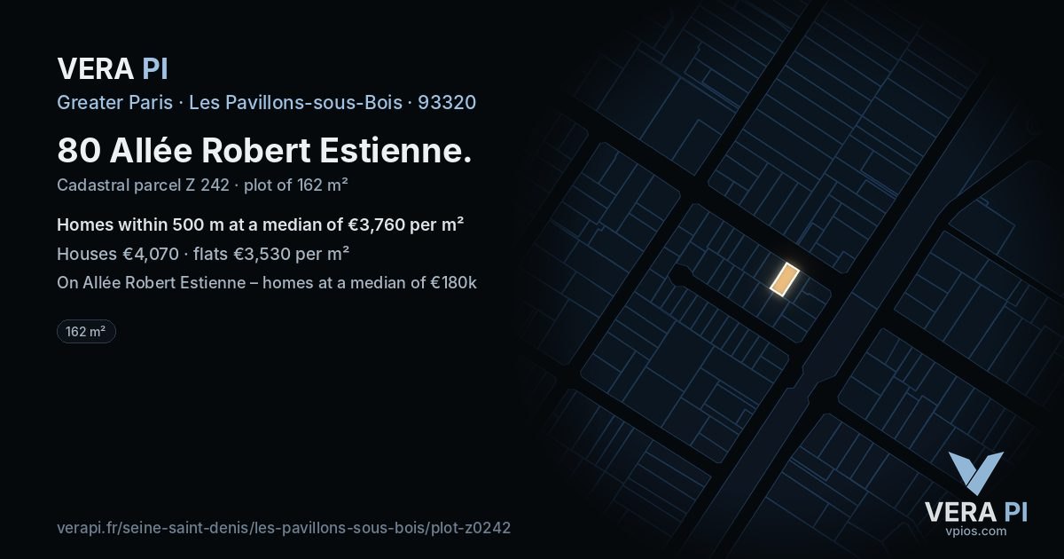 80 Allée Robert Estienne, Les Pavillons-sous-Bois at night – the plot lit, the parcels around coloured by the prices near them