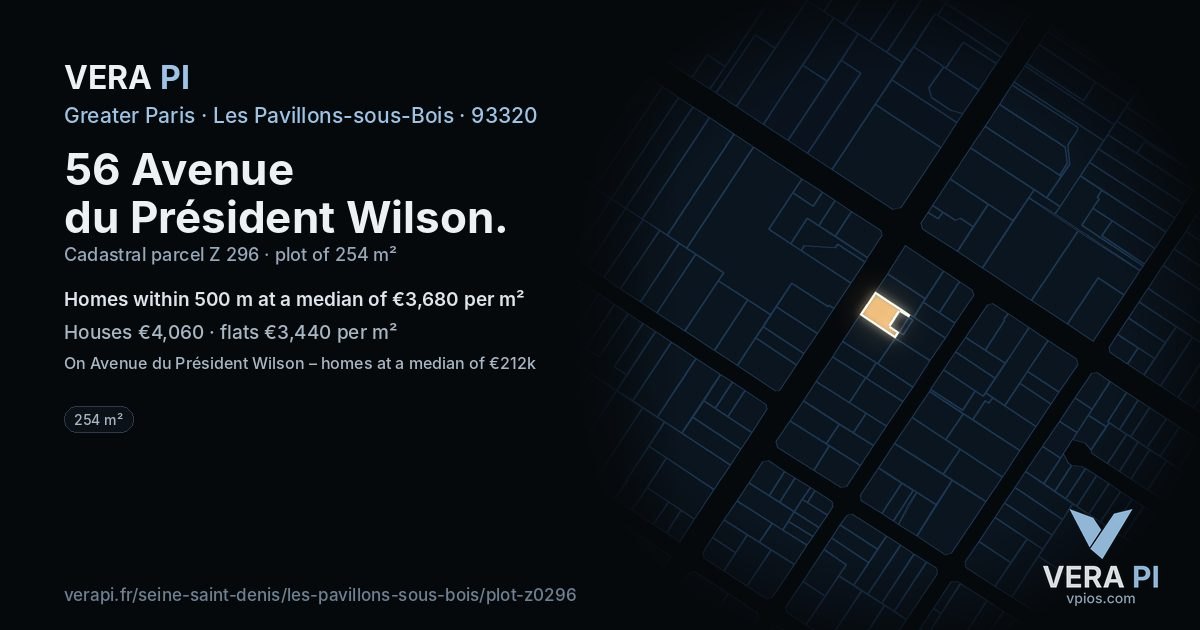 56 Avenue du Président Wilson, Les Pavillons-sous-Bois at night – the plot lit, the parcels around coloured by the prices near them