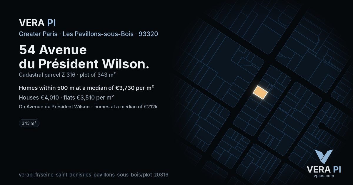 54 Avenue du Président Wilson, Les Pavillons-sous-Bois at night – the plot lit, the parcels around coloured by the prices near them