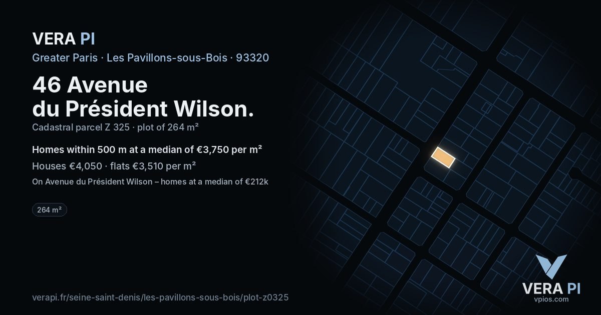 46 Avenue du Président Wilson, Les Pavillons-sous-Bois at night – the plot lit, the parcels around coloured by the prices near them