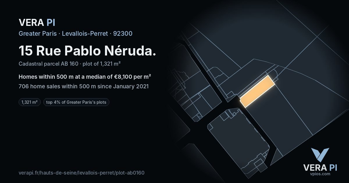 15 Rue Pablo Néruda, Levallois-Perret at night – the plot lit, the parcels around coloured by the prices near them