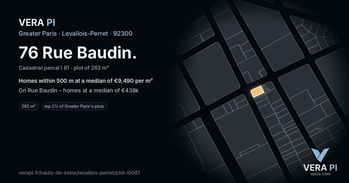 76 Rue Baudin, Levallois-Perret at night – the plot lit, the parcels around coloured by the prices near them