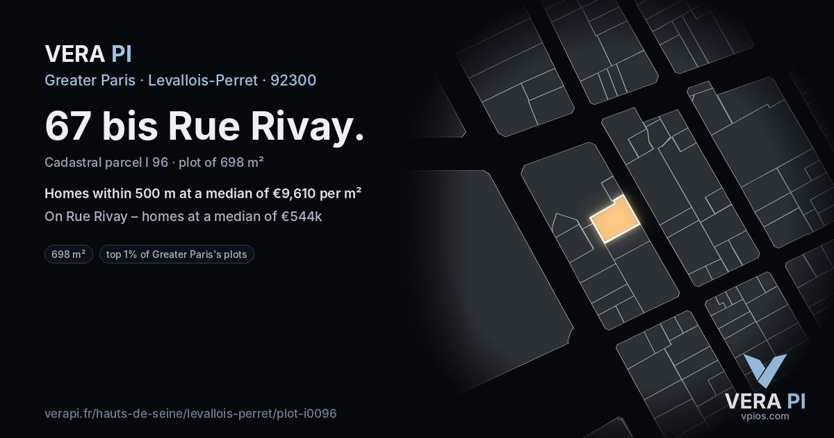 67 bis Rue Rivay, Levallois-Perret at night – the plot lit, the parcels around coloured by the prices near them