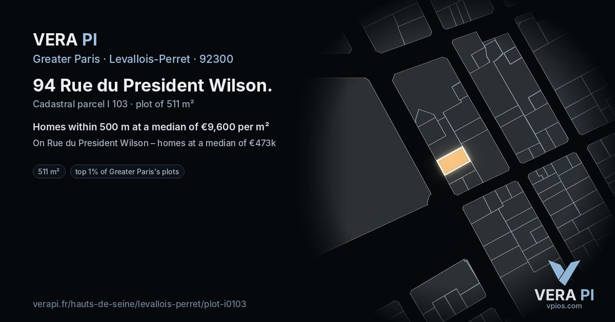 94 Rue du President Wilson, Levallois-Perret at night – the plot lit, the parcels around coloured by the prices near them