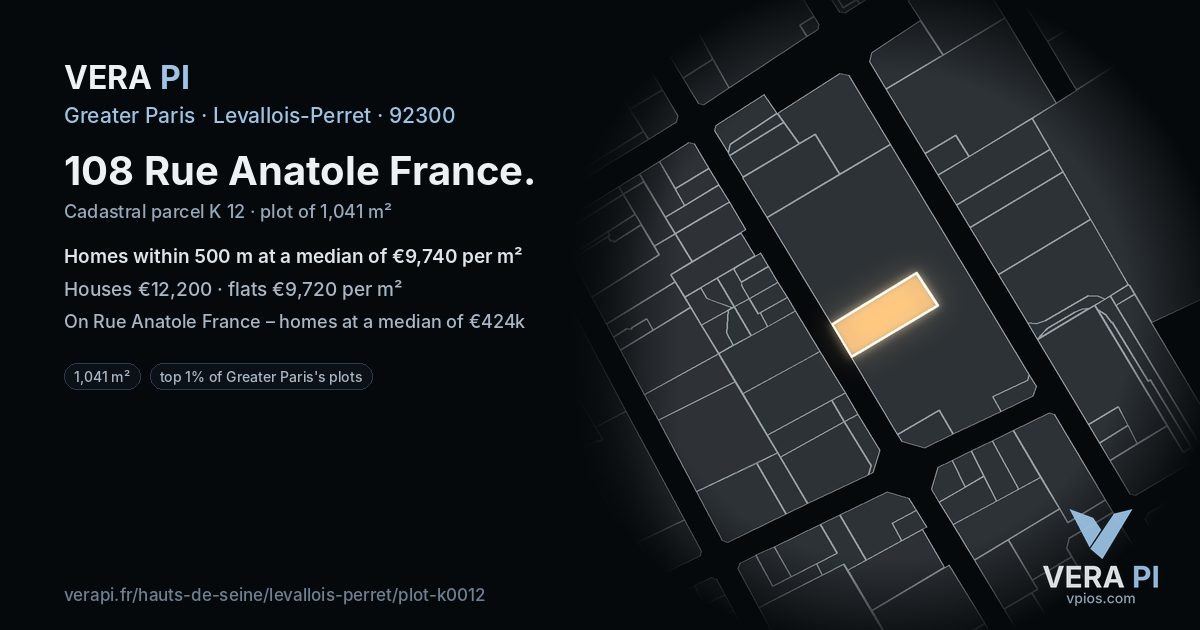 108 Rue Anatole France, Levallois-Perret at night – the plot lit, the parcels around coloured by the prices near them