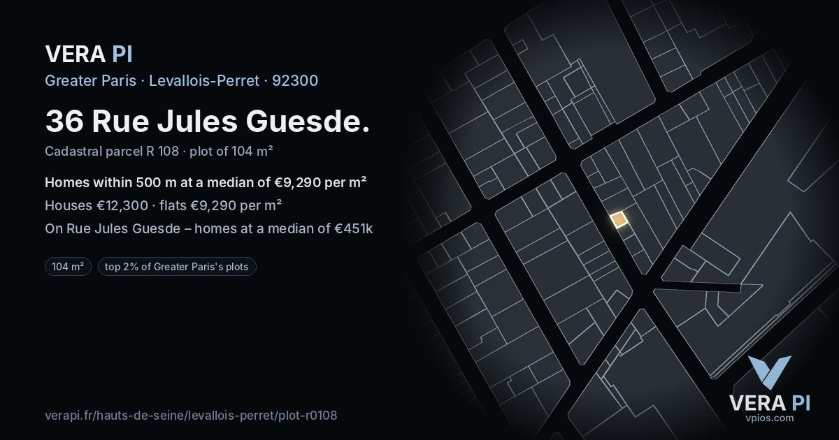 36 Rue Jules Guesde, Levallois-Perret at night – the plot lit, the parcels around coloured by the prices near them