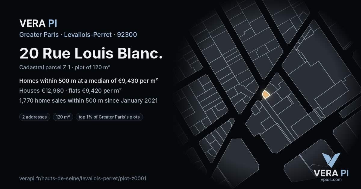 20 Rue Louis Blanc, Levallois-Perret at night – the plot lit, the parcels around coloured by the prices near them