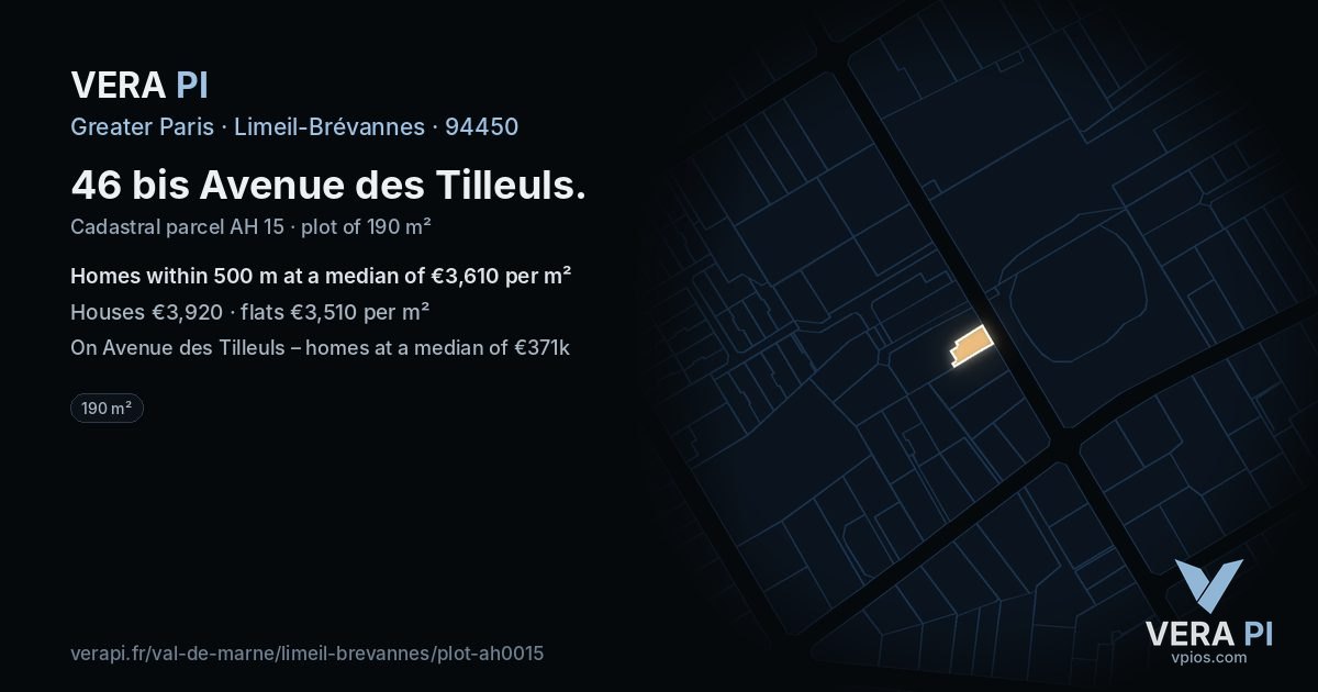 46 bis Avenue des Tilleuls, Limeil-Brévannes at night – the plot lit, the parcels around coloured by the prices near them