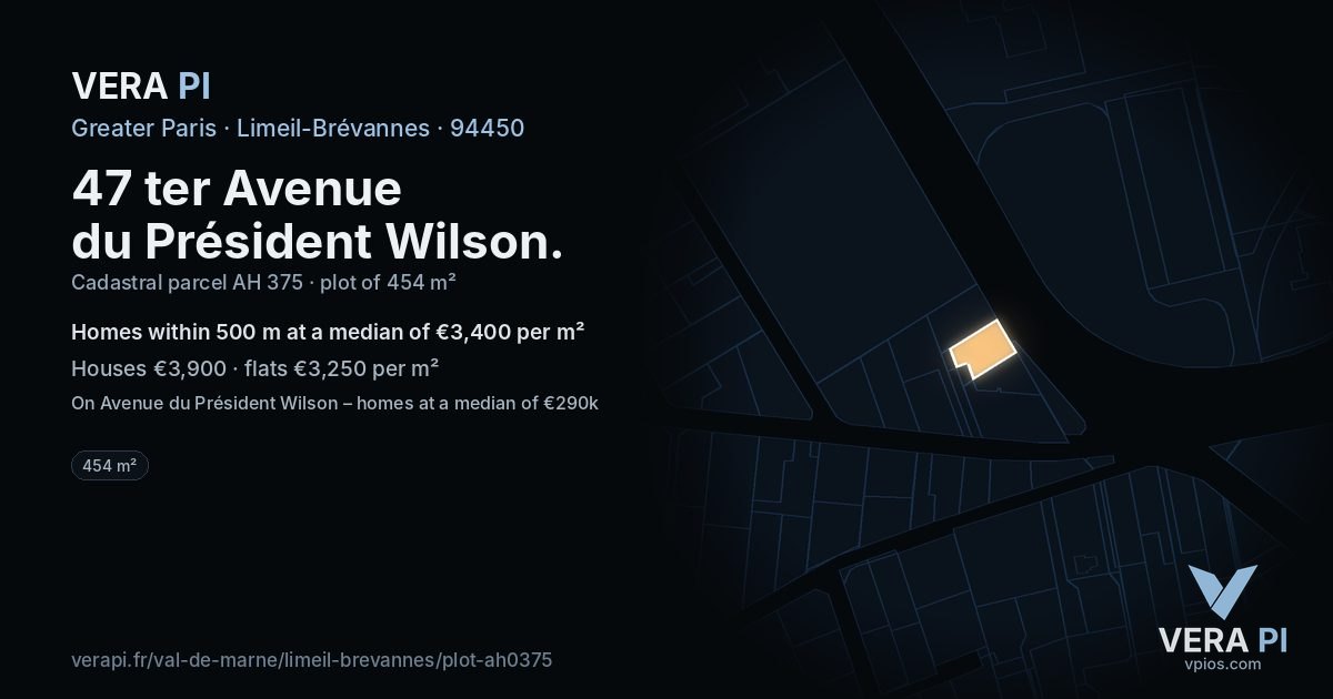 47 ter Avenue du Président Wilson, Limeil-Brévannes at night – the plot lit, the parcels around coloured by the prices near them