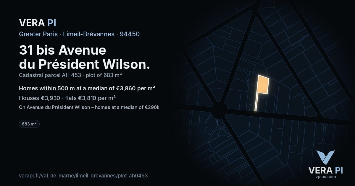 31 bis Avenue du Président Wilson, Limeil-Brévannes at night – the plot lit, the parcels around coloured by the prices near them