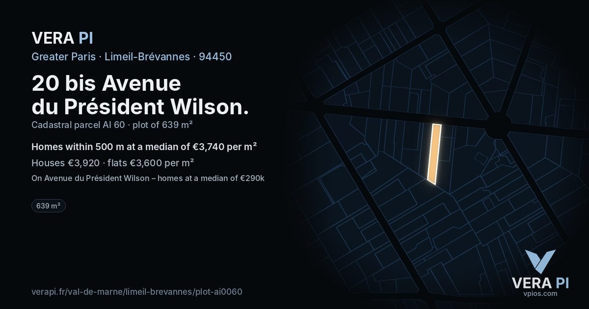 20 bis Avenue du Président Wilson, Limeil-Brévannes at night – the plot lit, the parcels around coloured by the prices near them