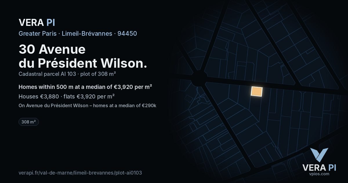 30 Avenue du Président Wilson, Limeil-Brévannes at night – the plot lit, the parcels around coloured by the prices near them