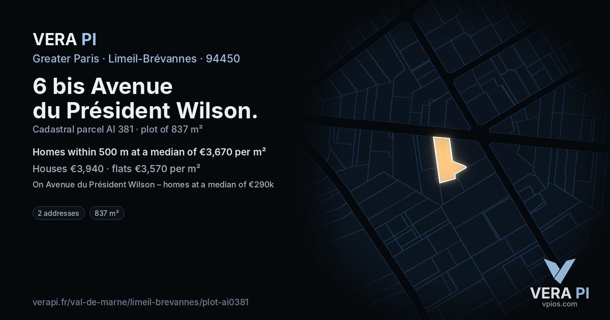 6 bis Avenue du Président Wilson, Limeil-Brévannes at night – the plot lit, the parcels around coloured by the prices near them