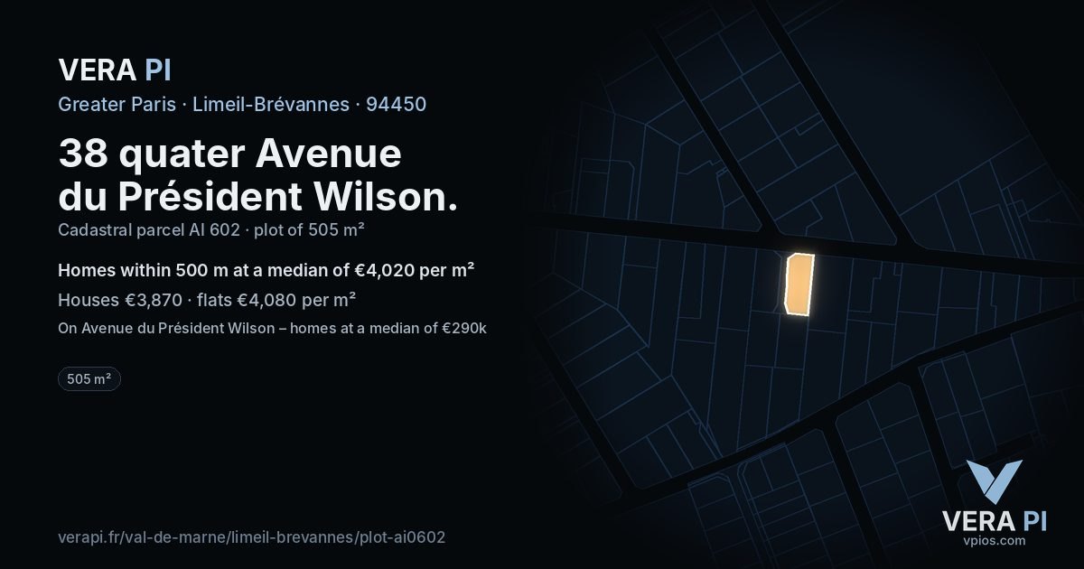 38 quater Avenue du Président Wilson, Limeil-Brévannes at night – the plot lit, the parcels around coloured by the prices near them