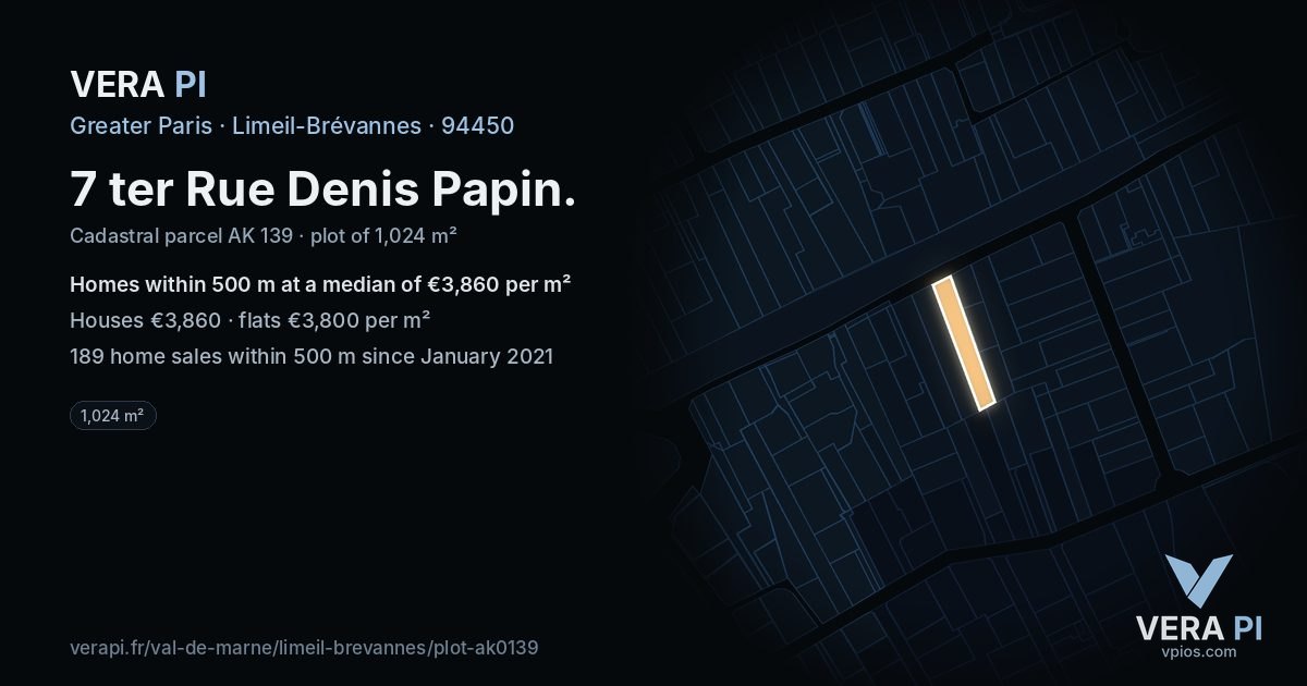 7 ter Rue Denis Papin, Limeil-Brévannes at night – the plot lit, the parcels around coloured by the prices near them