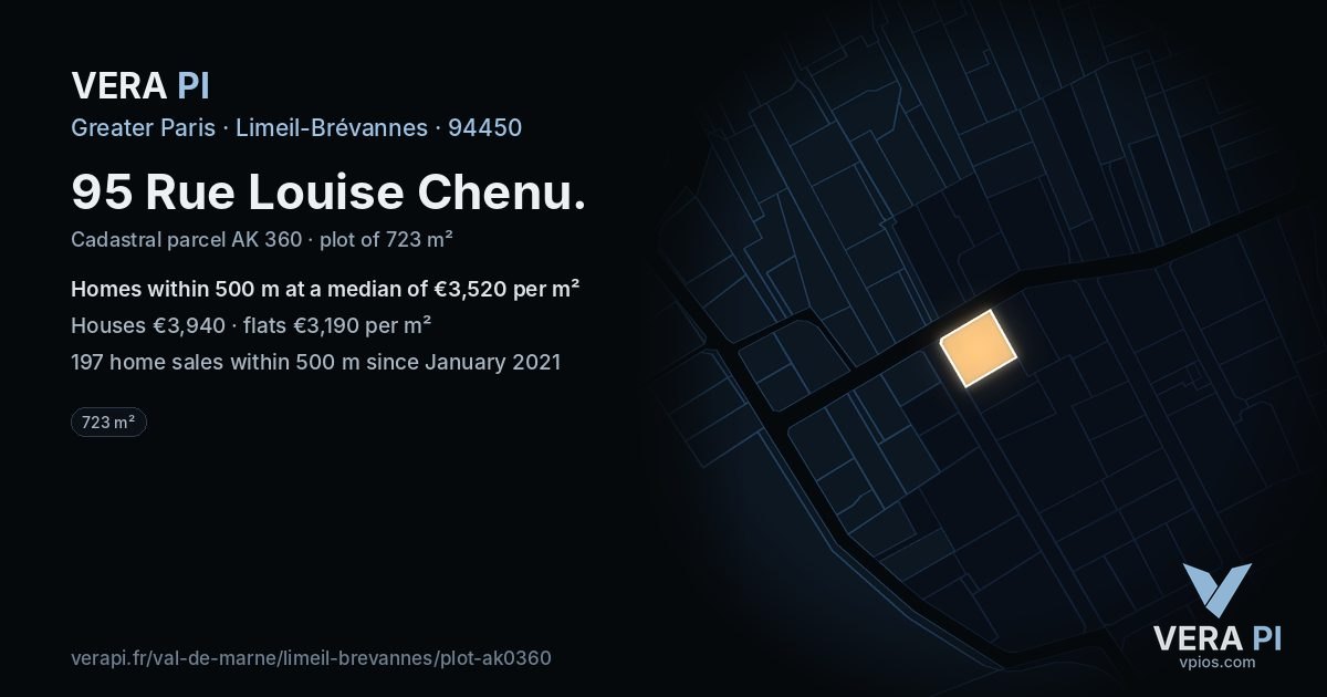 95 Rue Louise Chenu, Limeil-Brévannes at night – the plot lit, the parcels around coloured by the prices near them