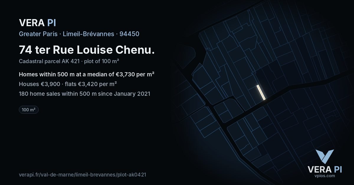 74 ter Rue Louise Chenu, Limeil-Brévannes at night – the plot lit, the parcels around coloured by the prices near them