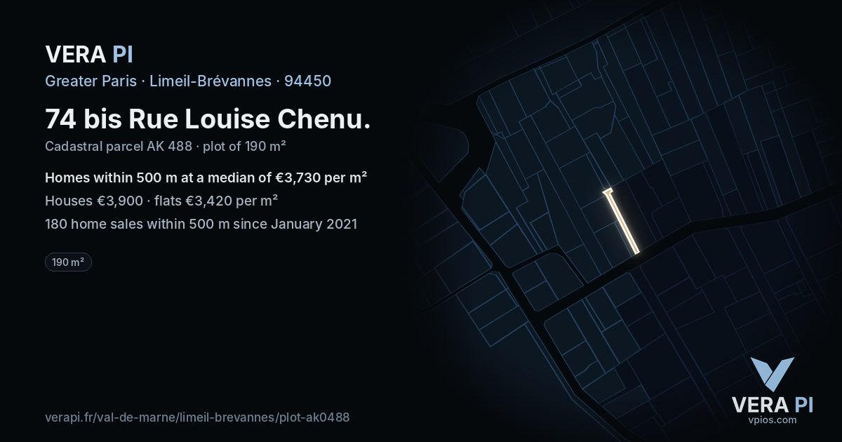 74 bis Rue Louise Chenu, Limeil-Brévannes at night – the plot lit, the parcels around coloured by the prices near them