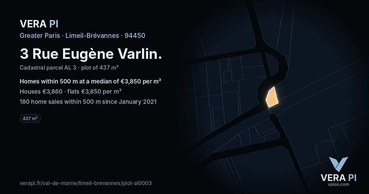 3 Rue Eugène Varlin, Limeil-Brévannes at night – the plot lit, the parcels around coloured by the prices near them