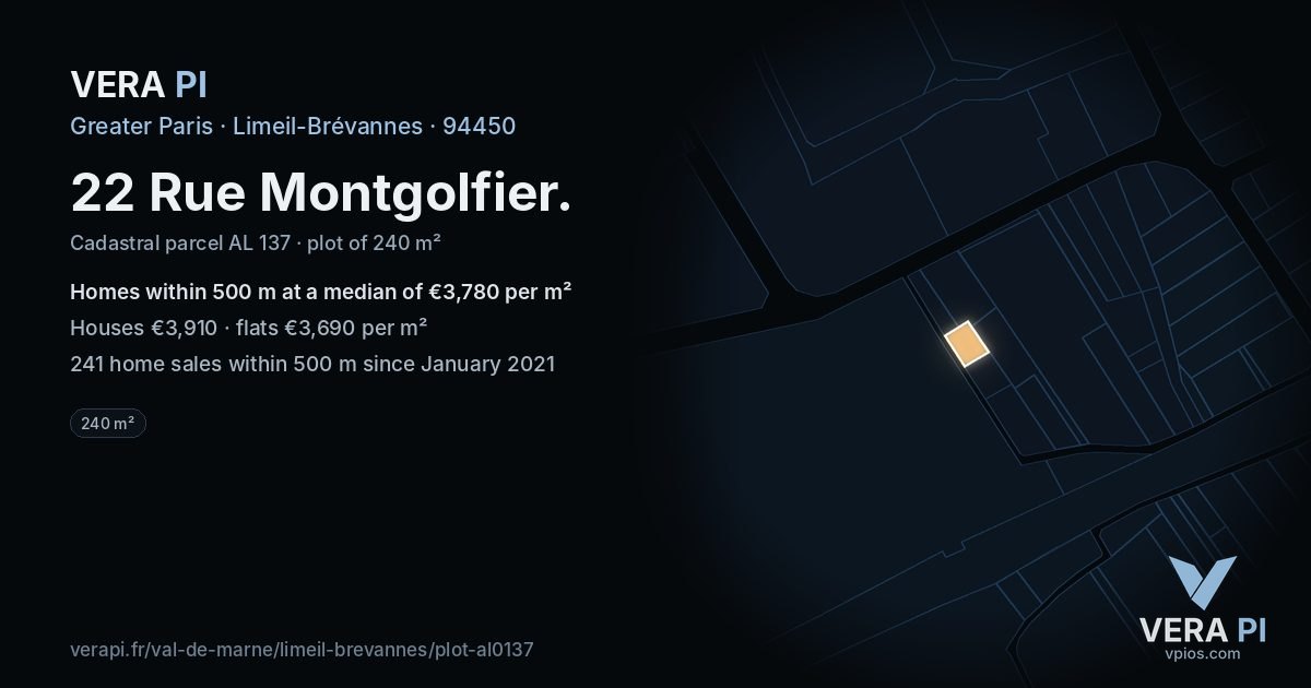 22 Rue Montgolfier, Limeil-Brévannes at night – the plot lit, the parcels around coloured by the prices near them