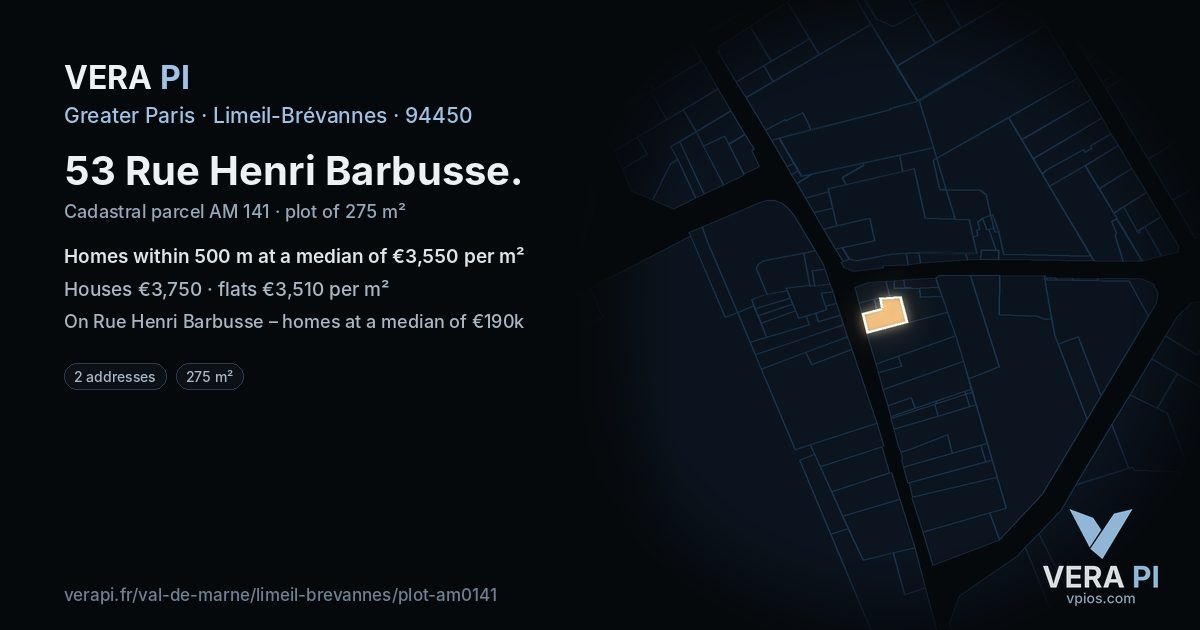 53 Rue Henri Barbusse, Limeil-Brévannes at night – the plot lit, the parcels around coloured by the prices near them