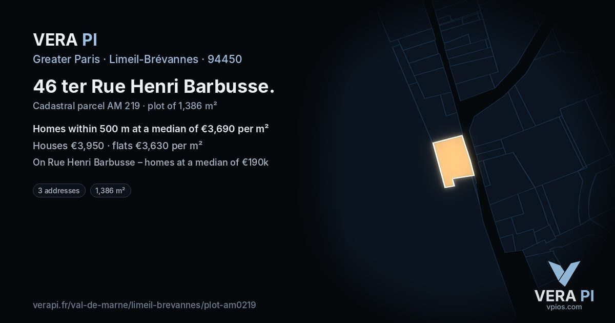 46 ter Rue Henri Barbusse, Limeil-Brévannes at night – the plot lit, the parcels around coloured by the prices near them