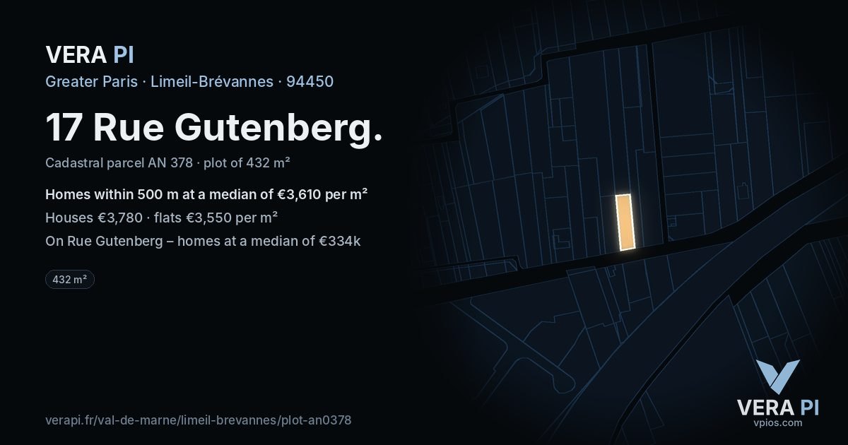 17 Rue Gutenberg, Limeil-Brévannes at night – the plot lit, the parcels around coloured by the prices near them