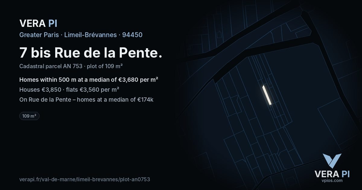 7 bis Rue de la Pente, Limeil-Brévannes at night – the plot lit, the parcels around coloured by the prices near them