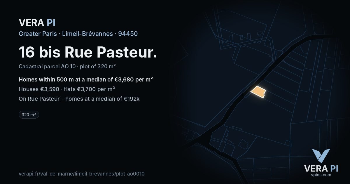 16 bis Rue Pasteur, Limeil-Brévannes at night – the plot lit, the parcels around coloured by the prices near them