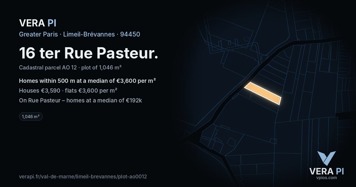16 ter Rue Pasteur, Limeil-Brévannes at night – the plot lit, the parcels around coloured by the prices near them