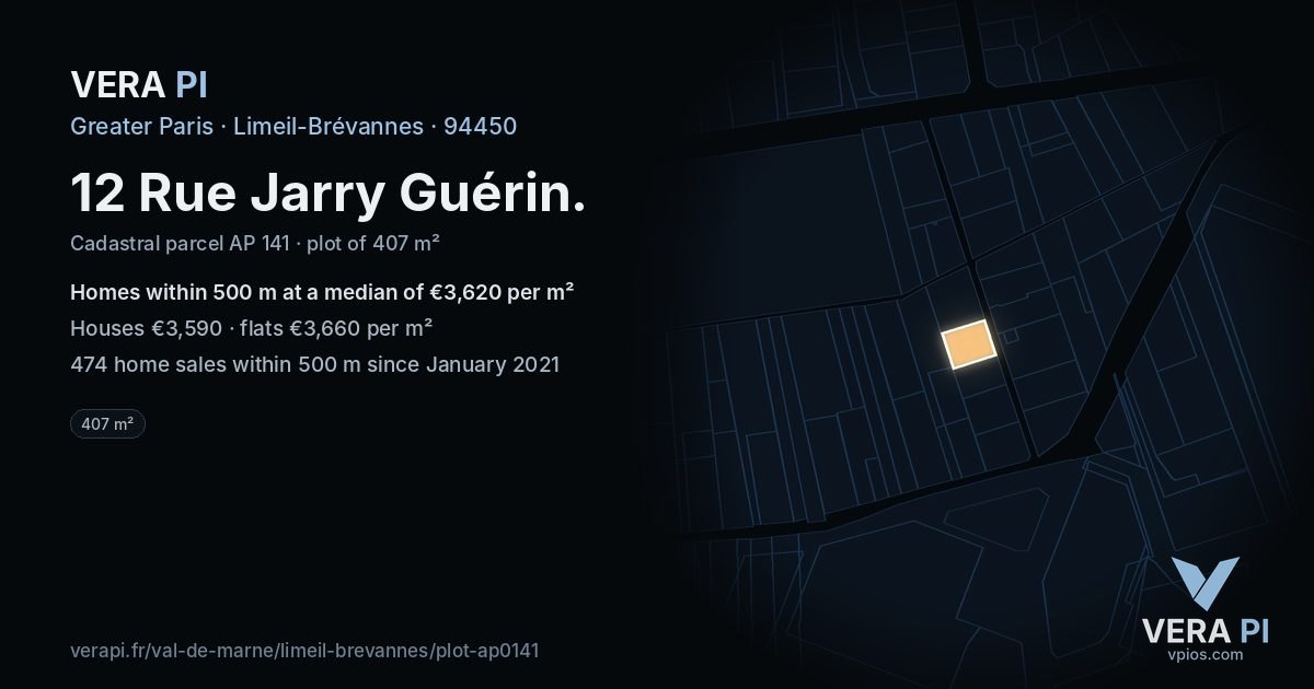 12 Rue Jarry Guérin, Limeil-Brévannes at night – the plot lit, the parcels around coloured by the prices near them