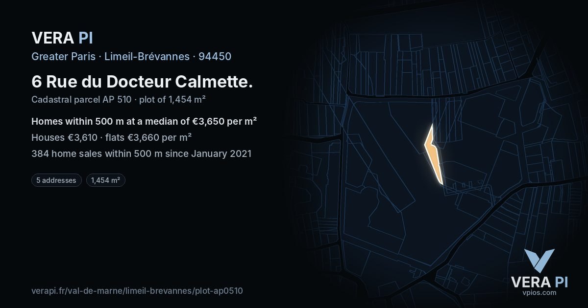 6 Rue du Docteur Calmette, Limeil-Brévannes at night – the plot lit, the parcels around coloured by the prices near them