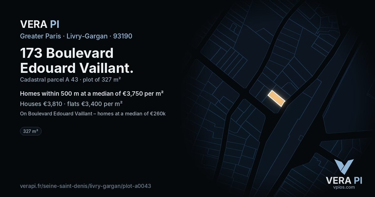 173 Boulevard Edouard Vaillant, Livry-Gargan at night – the plot lit, the parcels around coloured by the prices near them