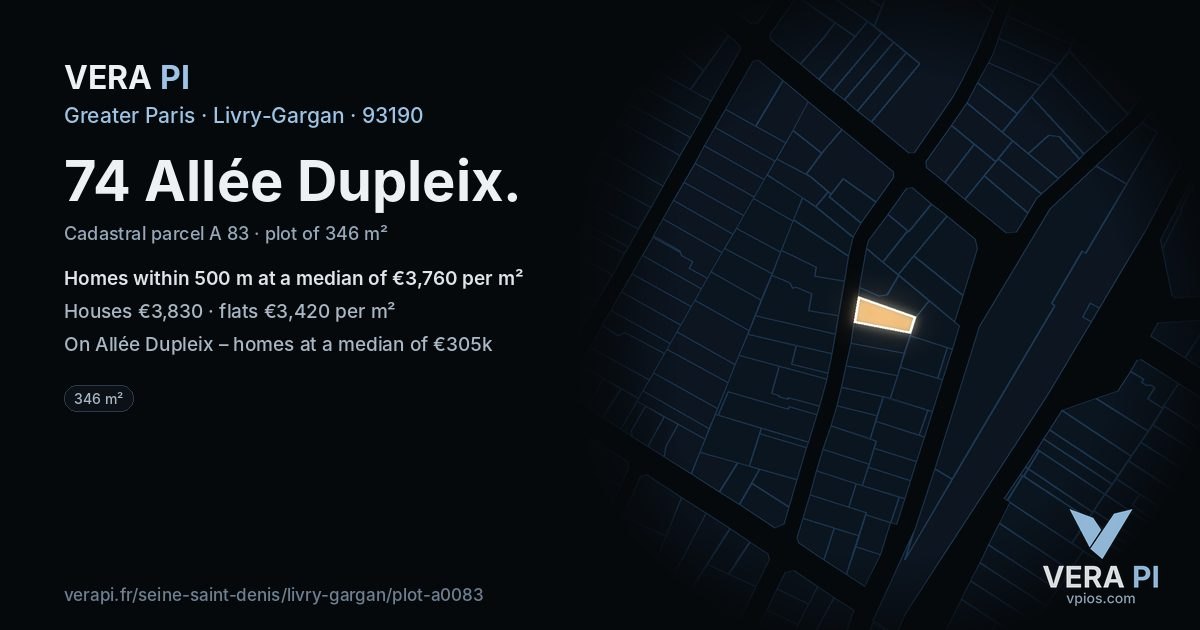 74 Allée Dupleix, Livry-Gargan at night – the plot lit, the parcels around coloured by the prices near them