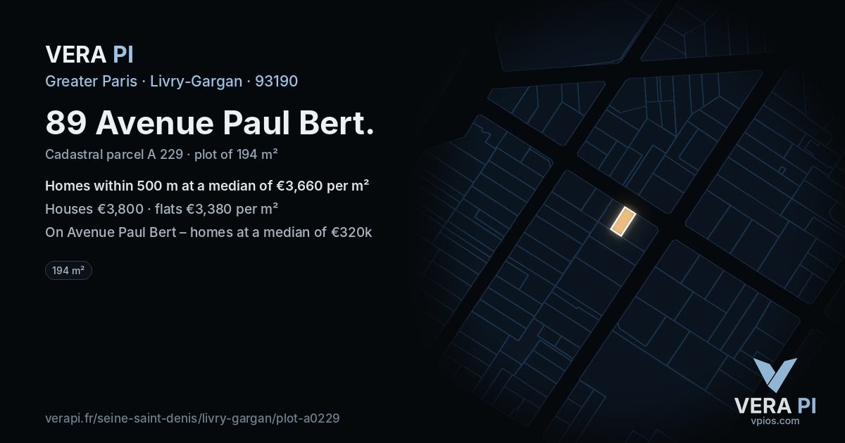 89 Avenue Paul Bert, Livry-Gargan at night – the plot lit, the parcels around coloured by the prices near them