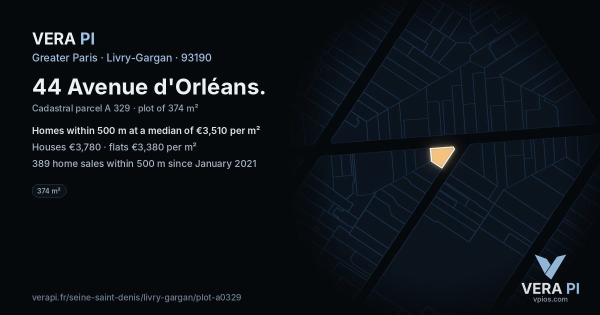44 Avenue d'Orléans, Livry-Gargan at night – the plot lit, the parcels around coloured by the prices near them
