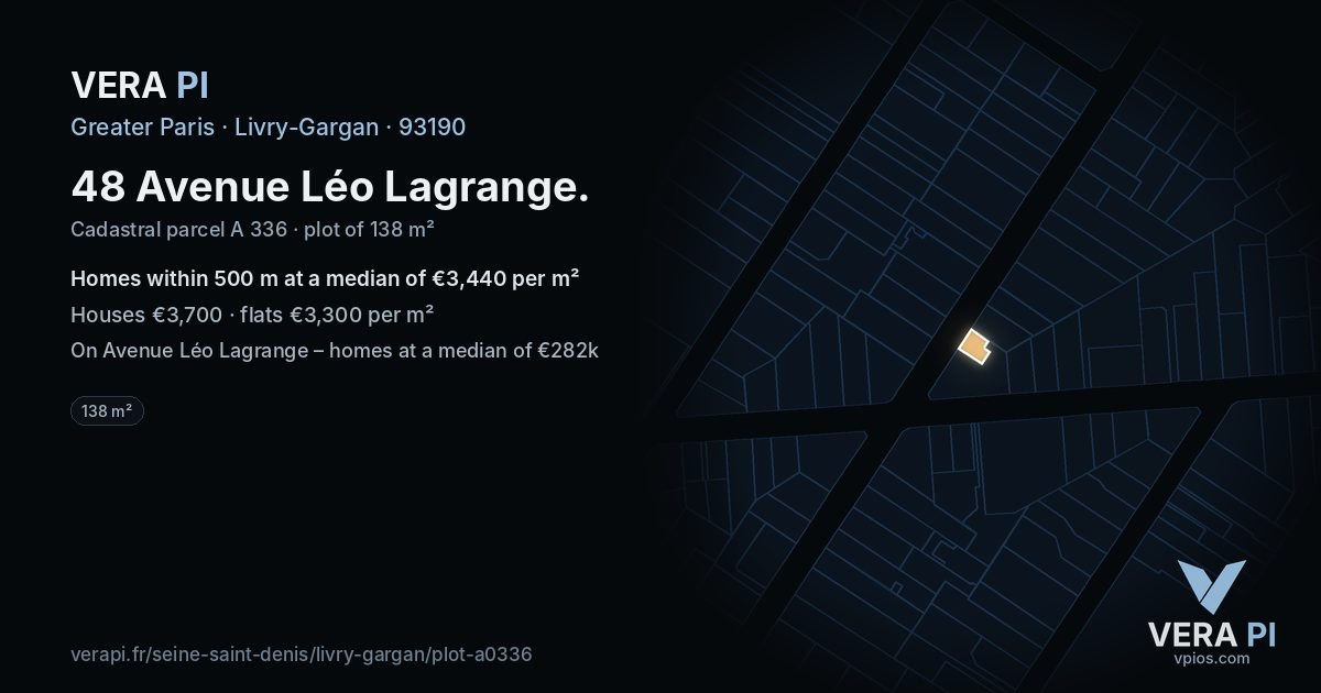 48 Avenue Léo Lagrange, Livry-Gargan at night – the plot lit, the parcels around coloured by the prices near them