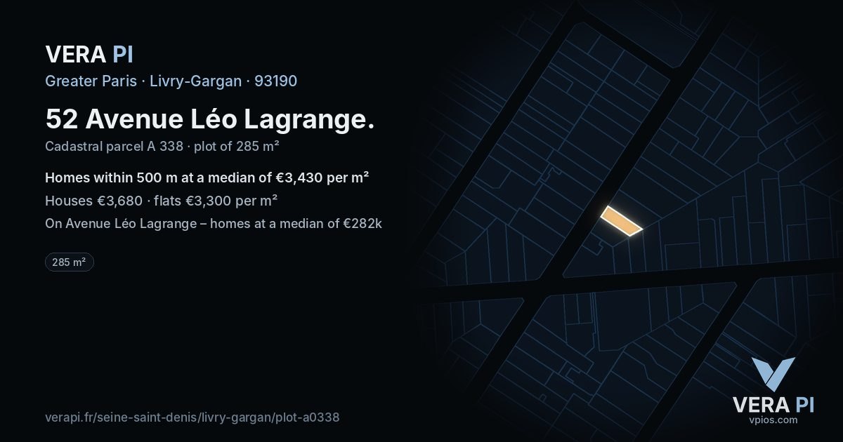 52 Avenue Léo Lagrange, Livry-Gargan at night – the plot lit, the parcels around coloured by the prices near them