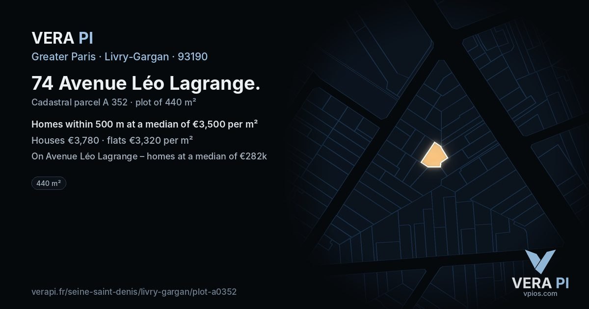 74 Avenue Léo Lagrange, Livry-Gargan at night – the plot lit, the parcels around coloured by the prices near them