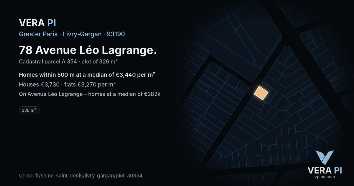 78 Avenue Léo Lagrange, Livry-Gargan at night – the plot lit, the parcels around coloured by the prices near them