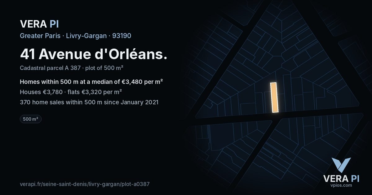 41 Avenue d'Orléans, Livry-Gargan at night – the plot lit, the parcels around coloured by the prices near them