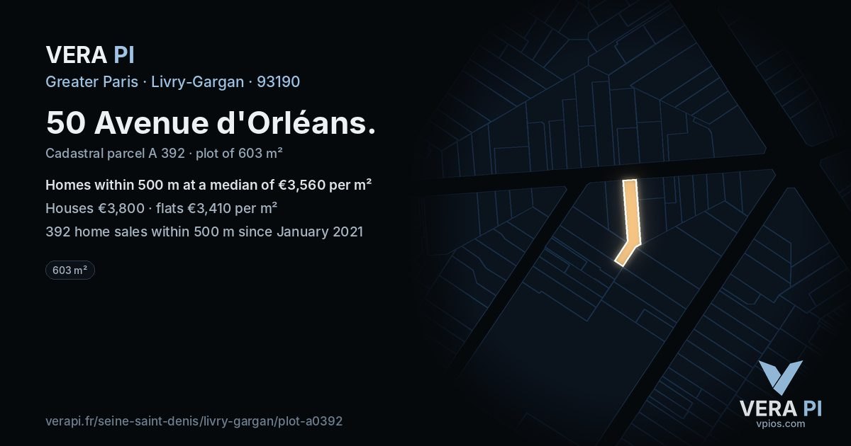 50 Avenue d'Orléans, Livry-Gargan at night – the plot lit, the parcels around coloured by the prices near them