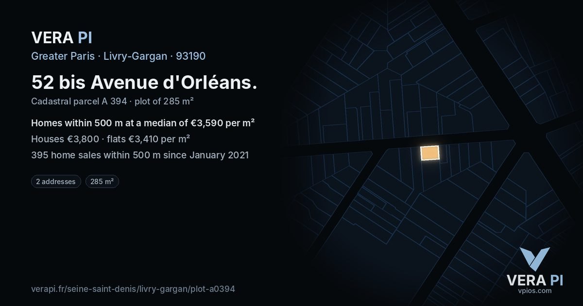 52 bis Avenue d'Orléans, Livry-Gargan at night – the plot lit, the parcels around coloured by the prices near them