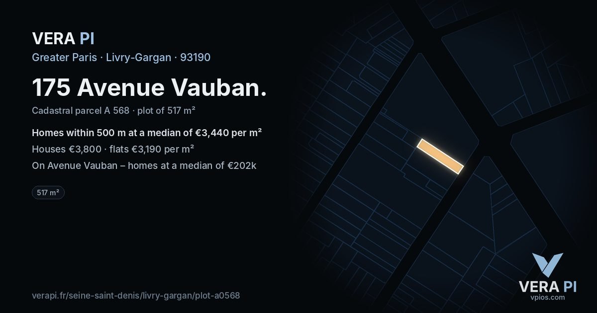 175 Avenue Vauban, Livry-Gargan at night – the plot lit, the parcels around coloured by the prices near them