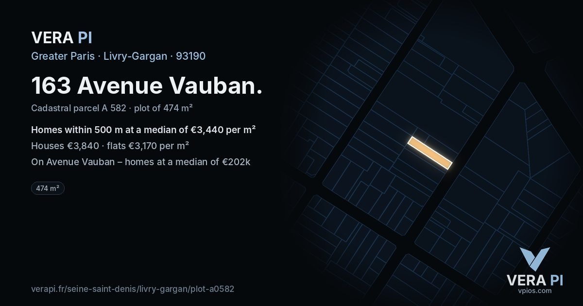 163 Avenue Vauban, Livry-Gargan at night – the plot lit, the parcels around coloured by the prices near them
