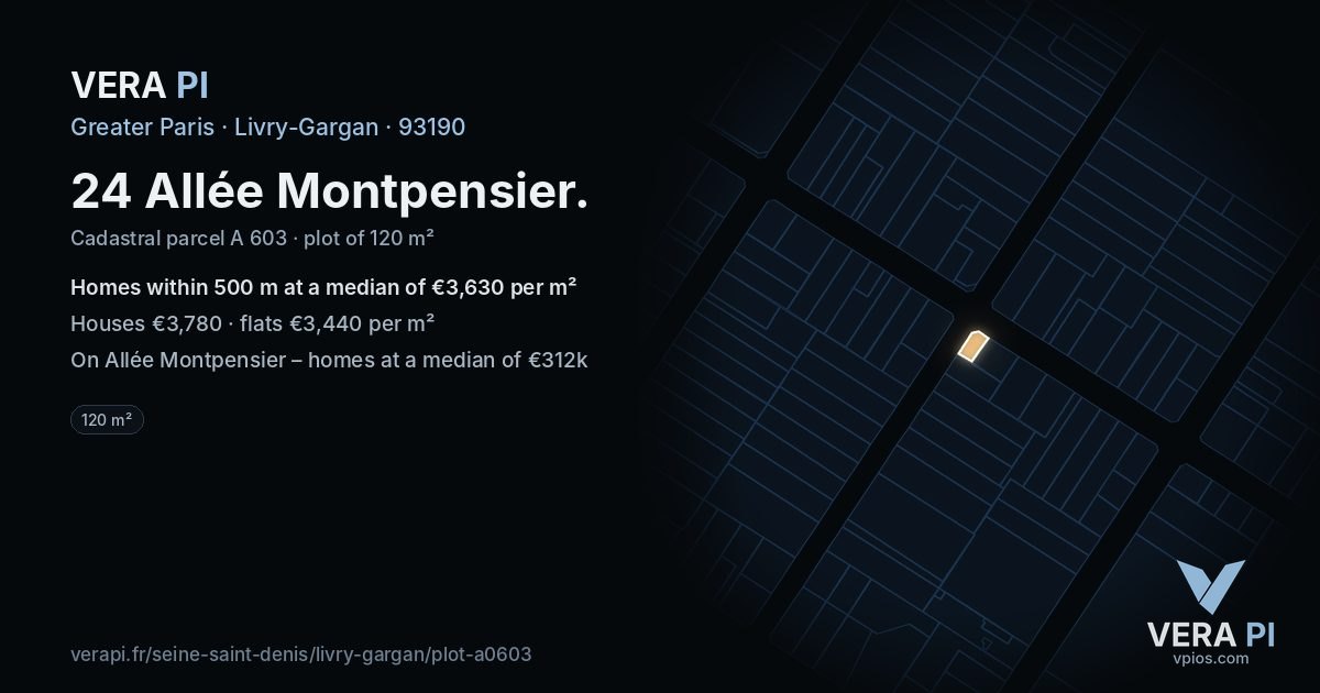 24 Allée Montpensier, Livry-Gargan at night – the plot lit, the parcels around coloured by the prices near them