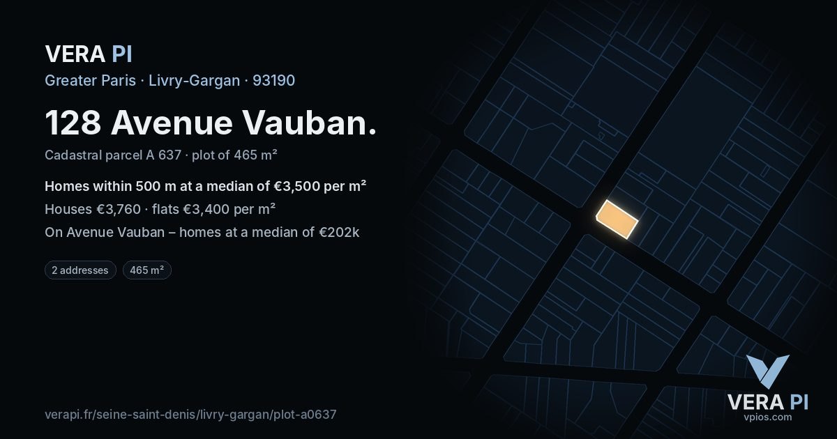 128 Avenue Vauban, Livry-Gargan at night – the plot lit, the parcels around coloured by the prices near them