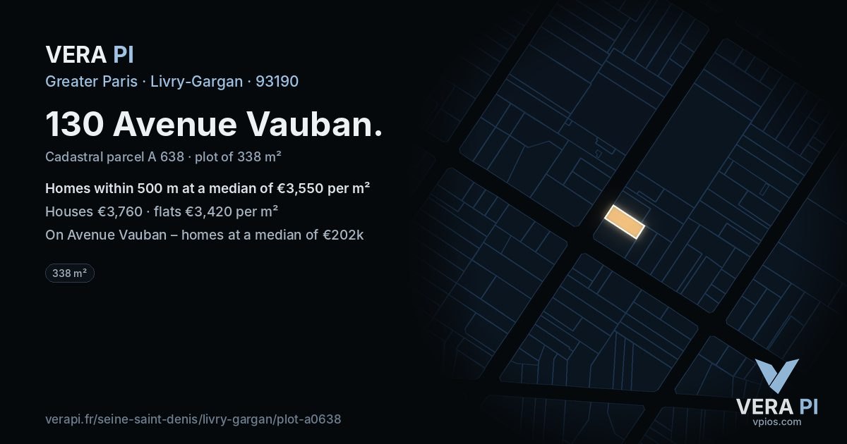 130 Avenue Vauban, Livry-Gargan at night – the plot lit, the parcels around coloured by the prices near them